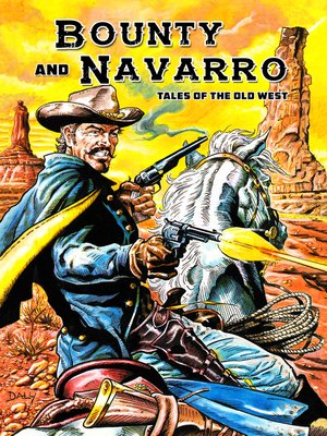 cover image of Bounty and Navarro: Tales of the Old West